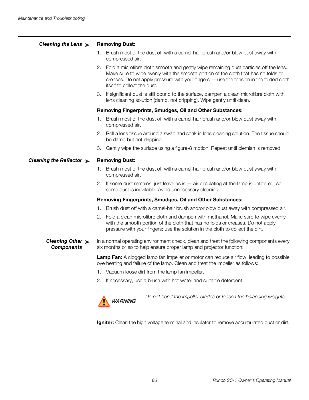 Runco SC-1 manual Cleaning the Lens Removing Dust, Removing Fingerprints, Smudges, Oil and Other Substances, Cleaning Other 