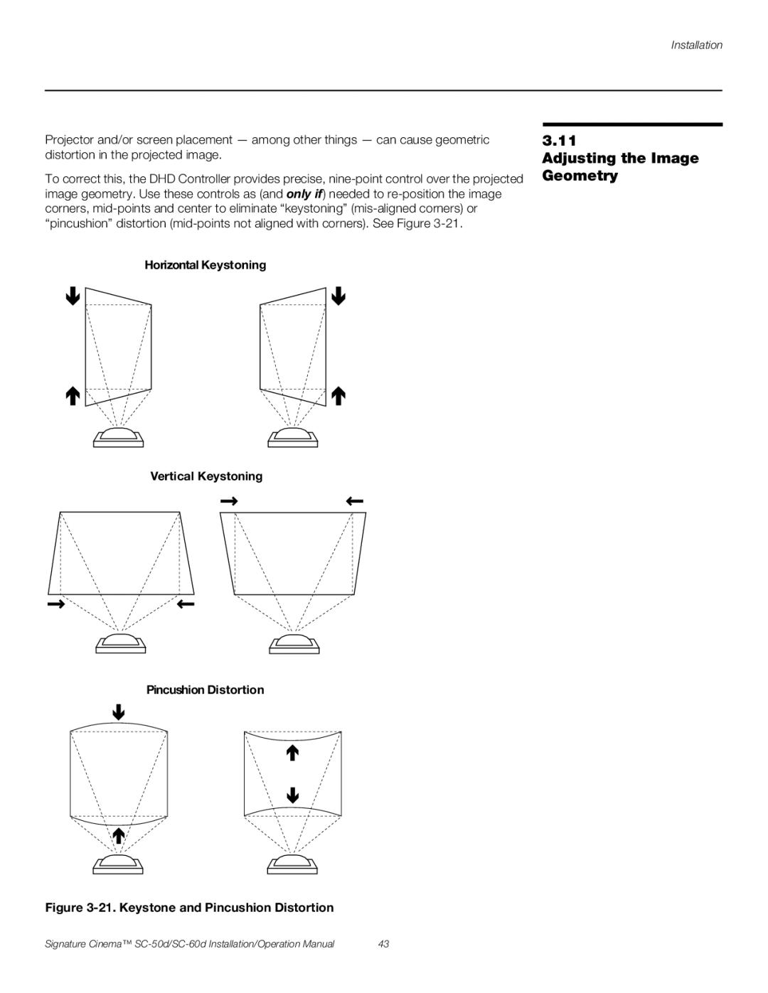 Runco SC-50D, SC-60D operation manual Adjusting the Image Geometry, Keystone and Pincushion Distortion 