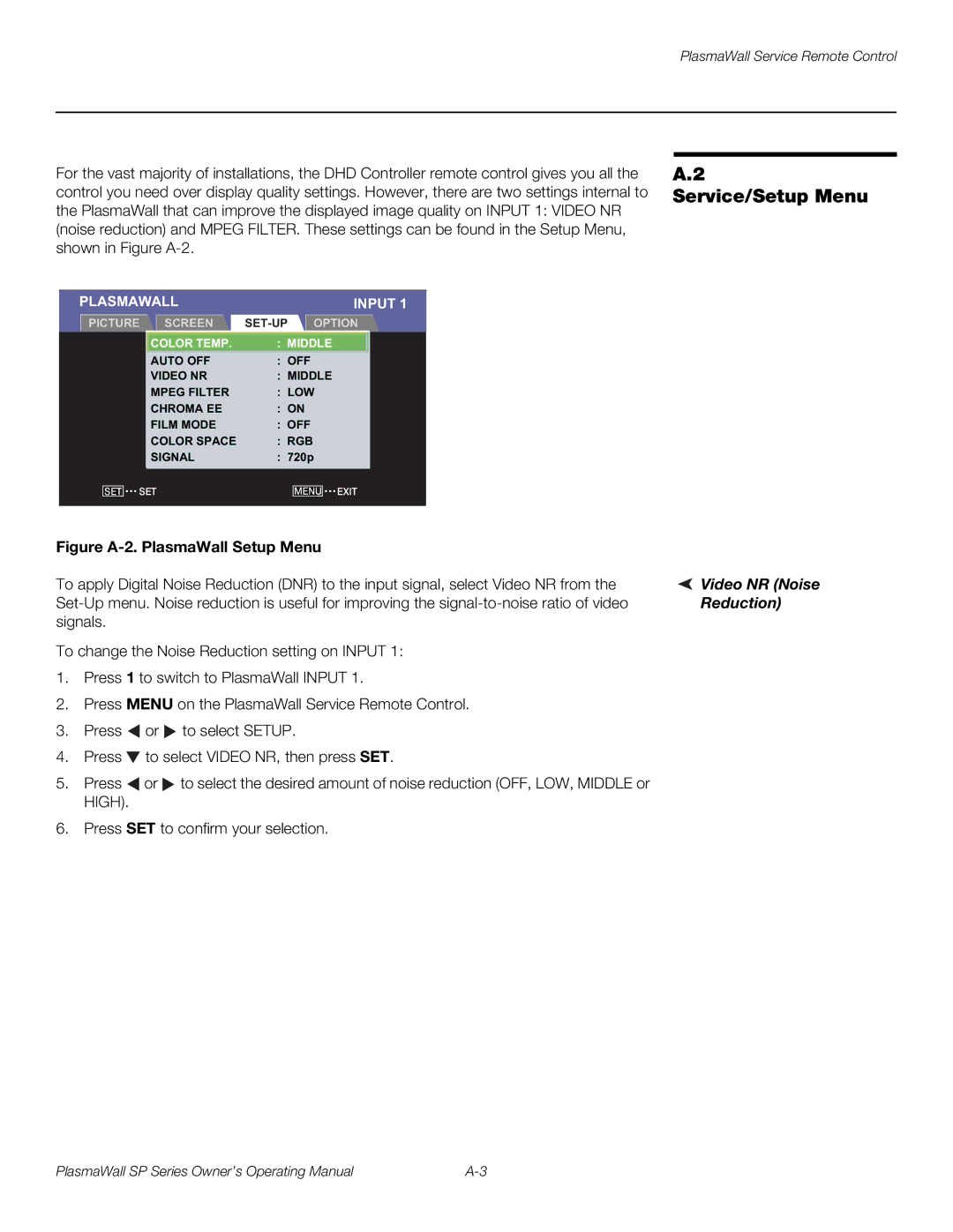 Runco SP-42DHD / SP-42DHDXA, SP-50DHD / SP-50DHDXA, SP-60DHD / SP-60DHDXA Service/Setup Menu, Video NR Noise, Reduction 