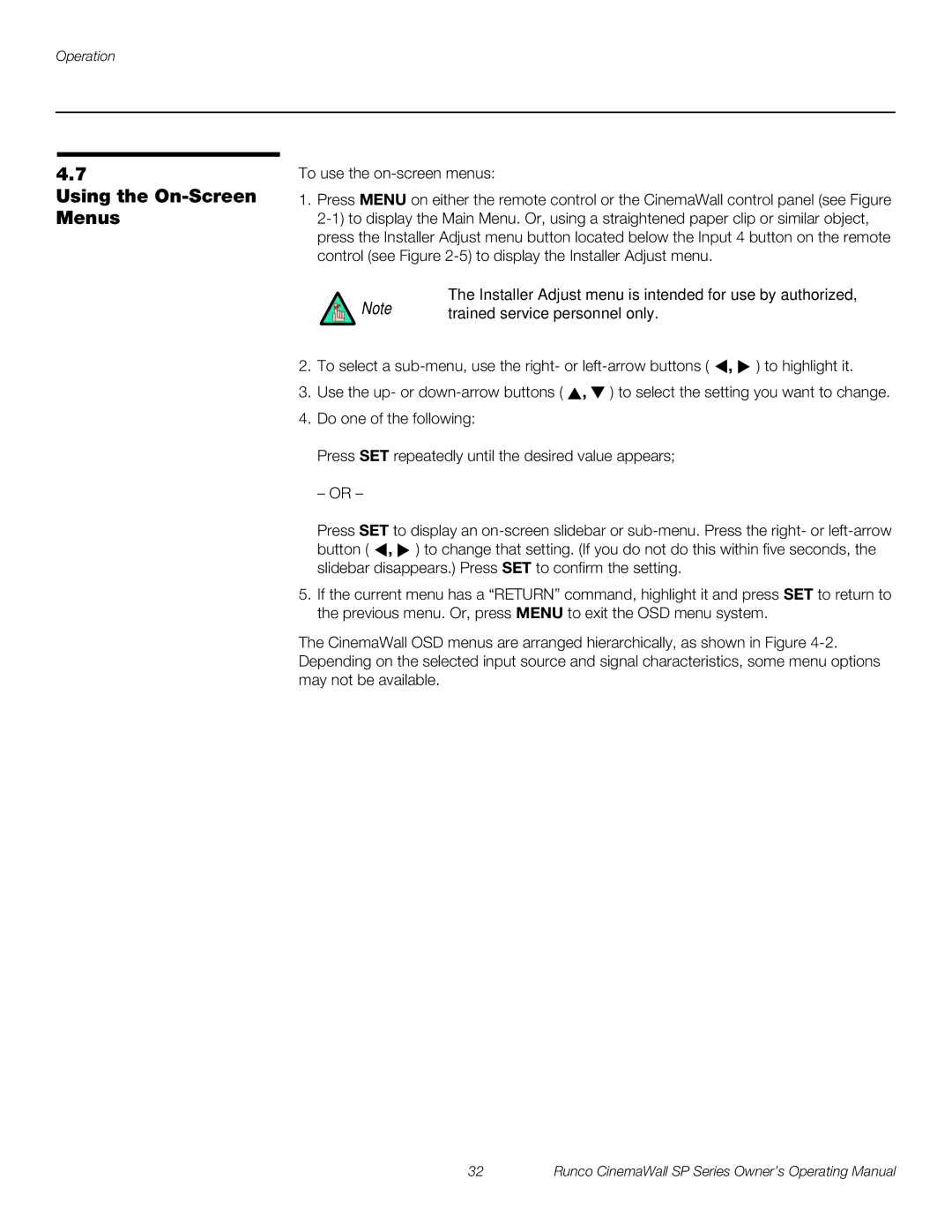 Runco SP-60xa, SP-42xa, SP-50xa manual Using the On-Screen Menus, Installer Adjust menu is intended for use by authorized 