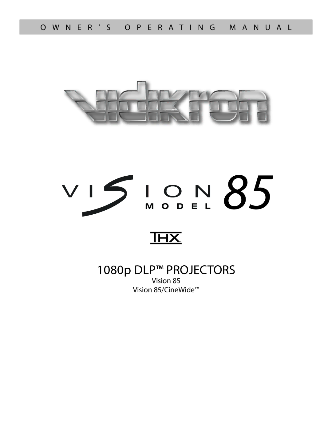 Runco Vision 85 manual 1080p DLP Projectors 