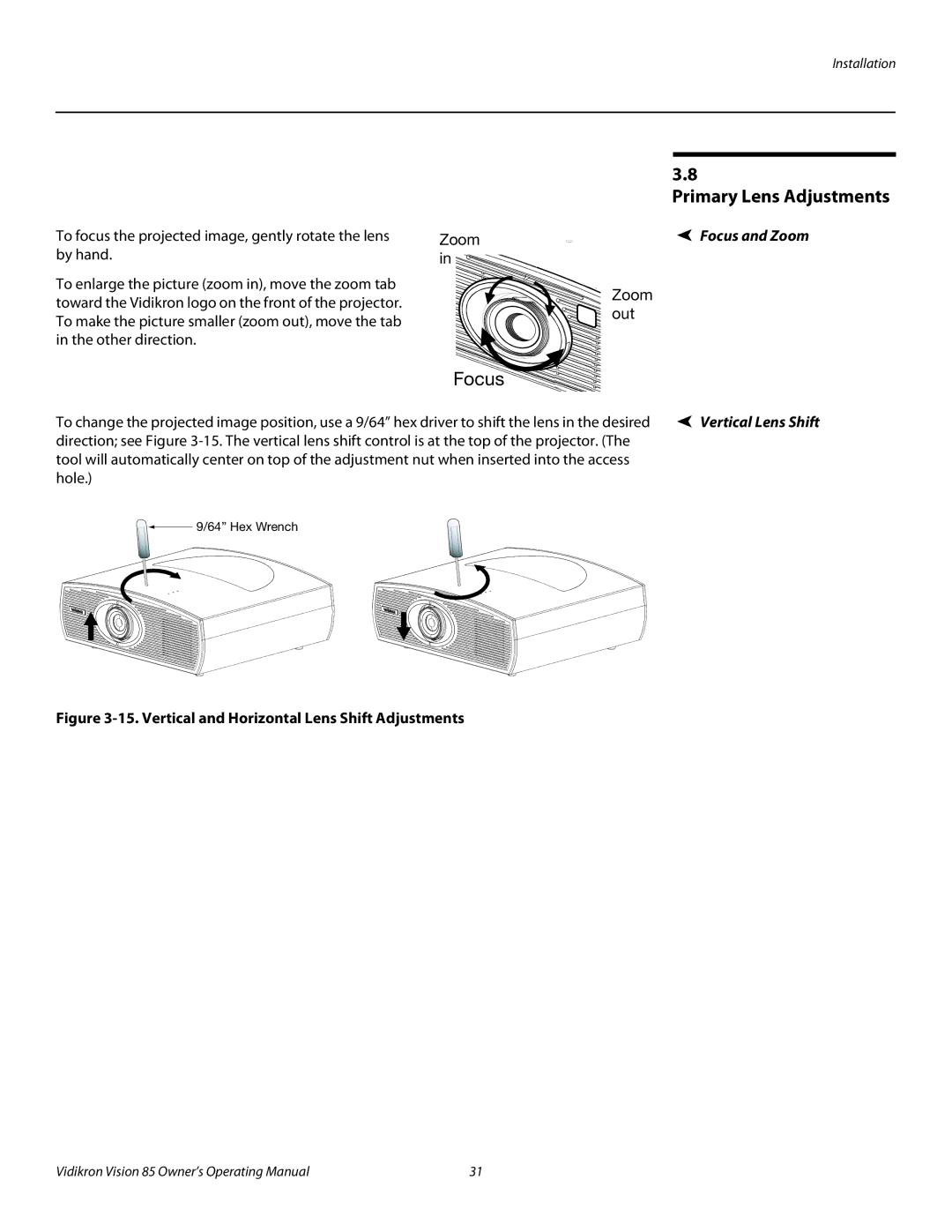 Runco Vision 85 manual Primary Lens Adjustments, Vertical and Horizontal Lens Shift Adjustments 