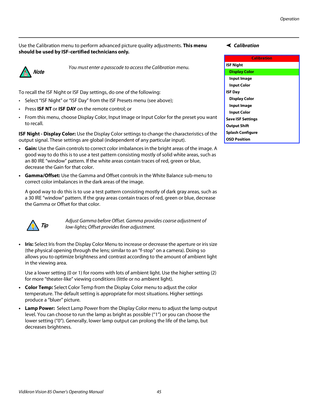 Runco Vision 85 manual You must enter a passcode to access the Calibration menu 