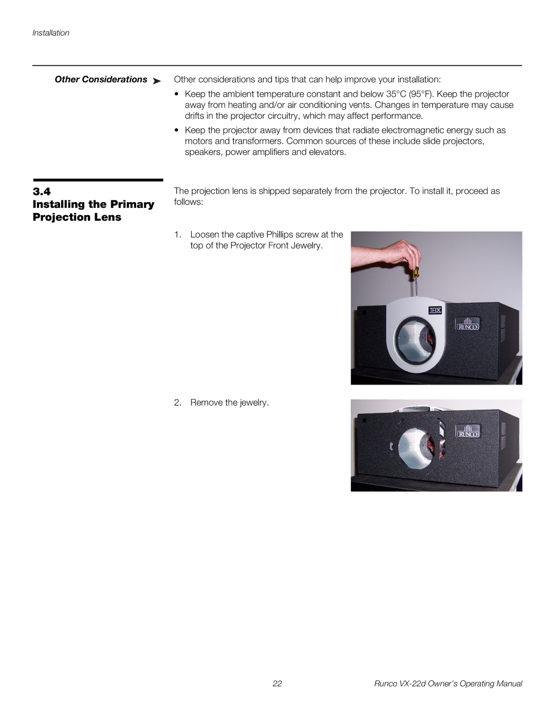 Runco VX-22D manual Installing the Primary Projection Lens, Other Considerations 