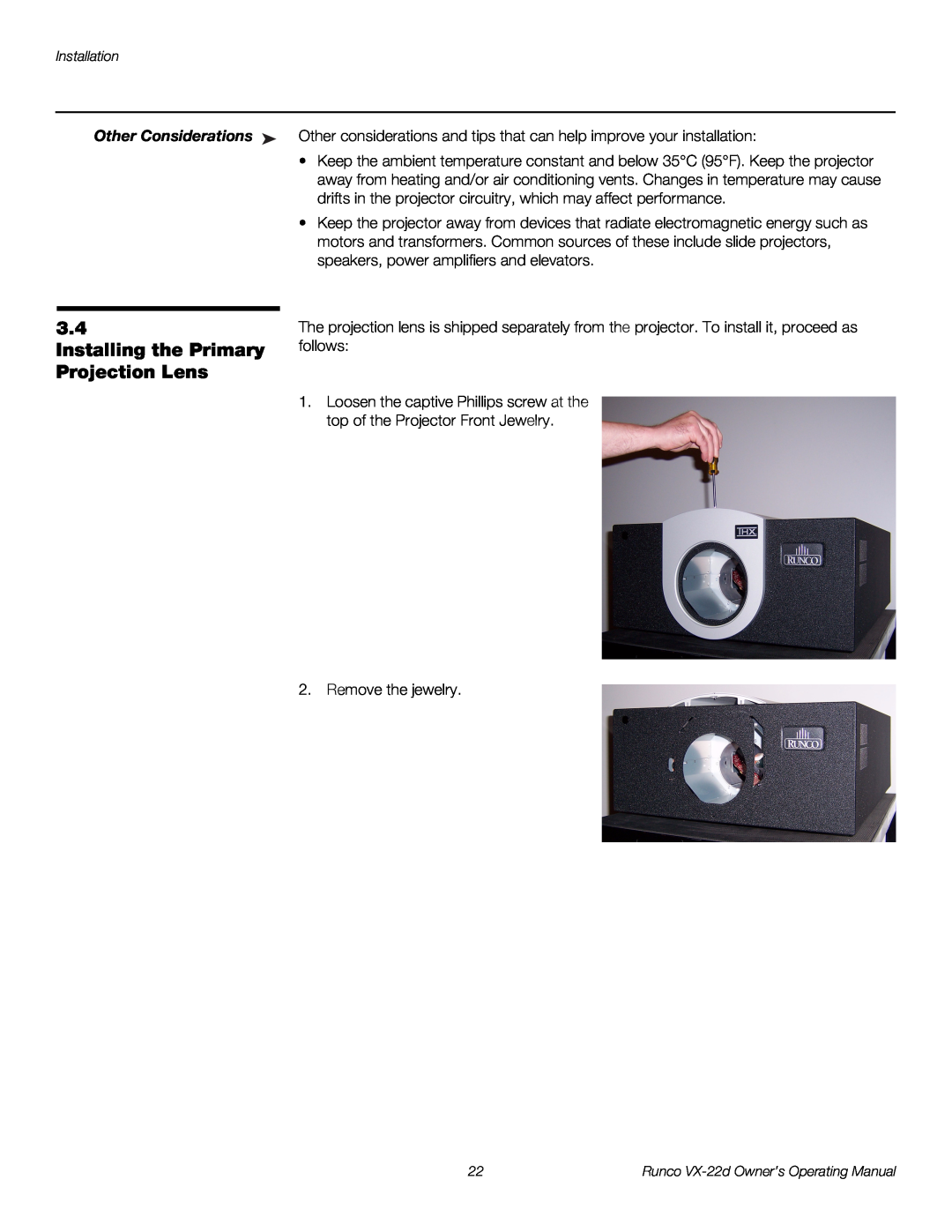 Runco VX-22D manual Installing the Primary Projection Lens, Other Considerations 