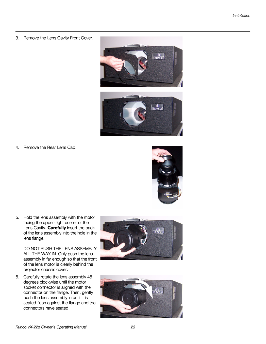 Runco VX-22D manual Remove the Lens Cavity Front Cover 4. Remove the Rear Lens Cap 