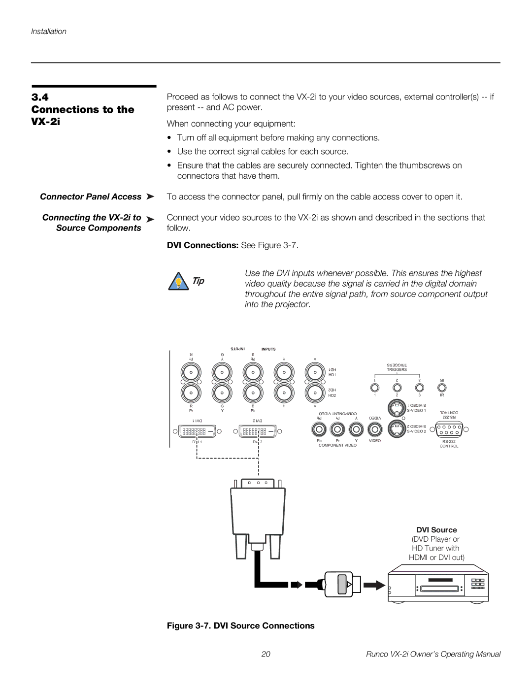 Runco manual Connections to, Connector Panel Access, Connecting the VX-2i to, Source Components 