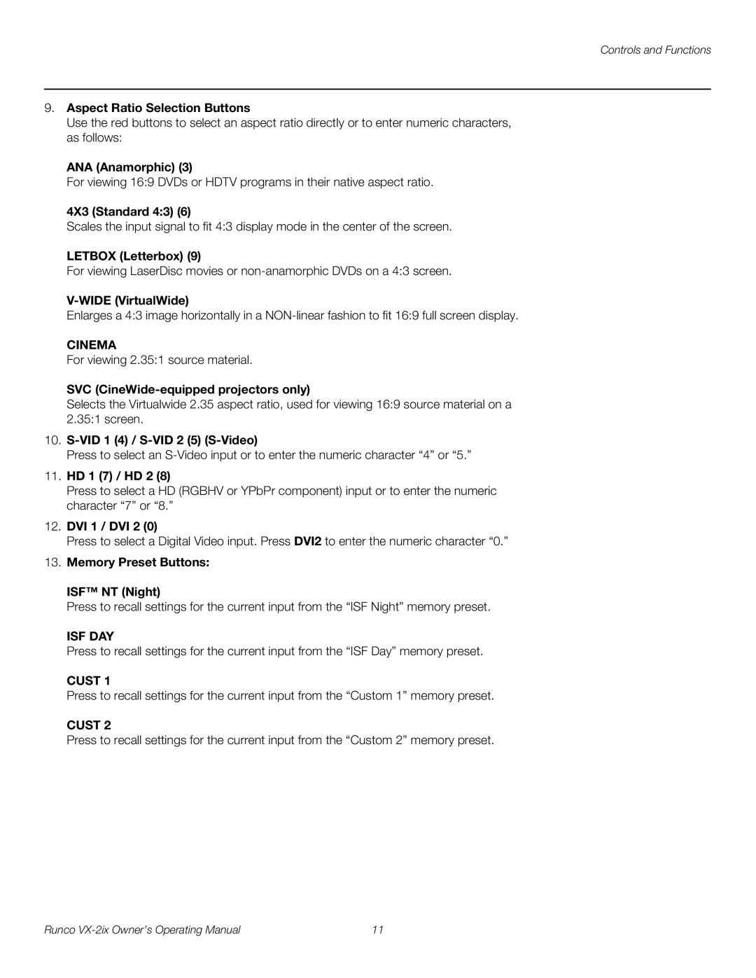 Runco VX-2IX manual Aspect Ratio Selection Buttons, ANA Anamorphic, 4X3 Standard 43, Letbox Letterbox, Wide VirtualWide 