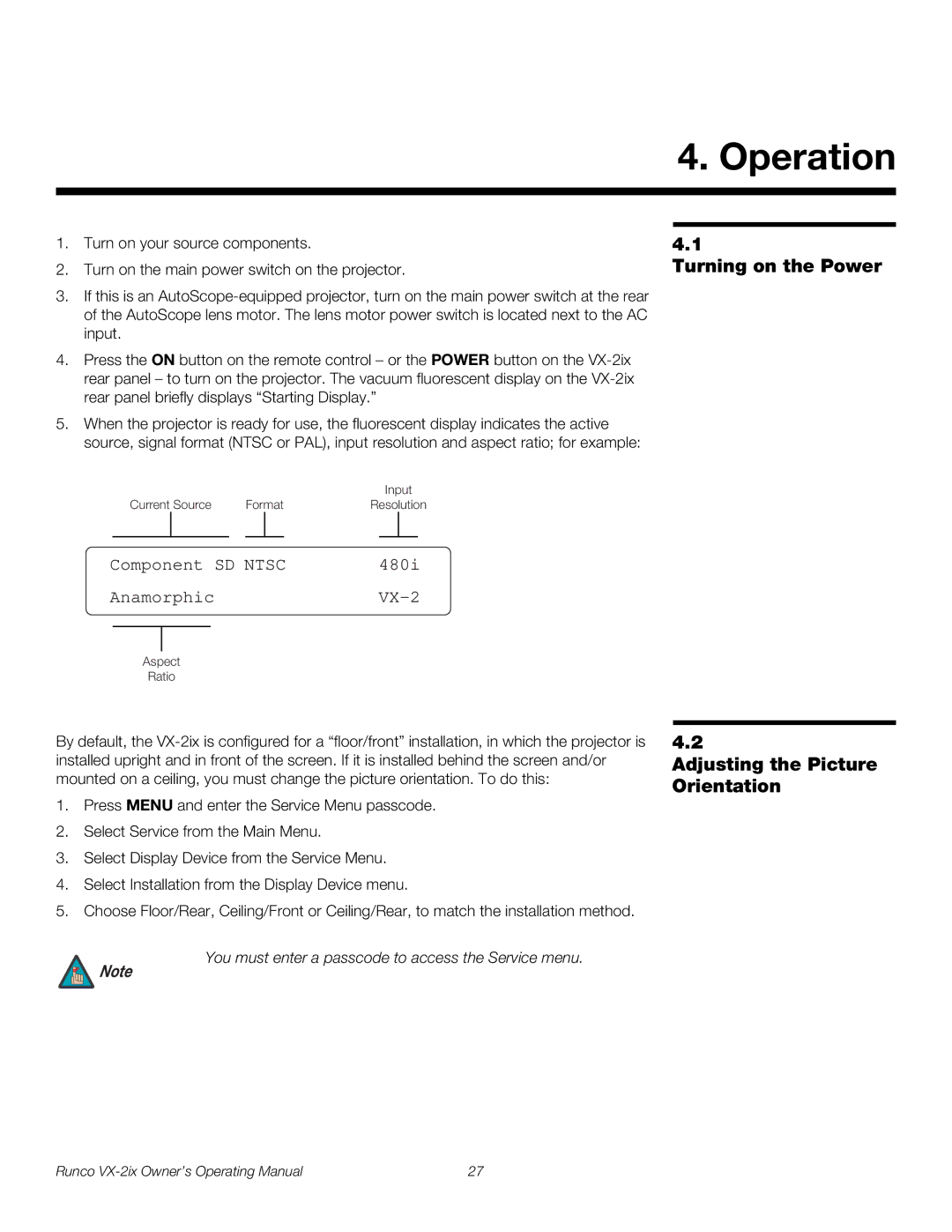 Runco VX-2IX manual Operation, Turning on the Power, Adjusting the Picture Orientation 