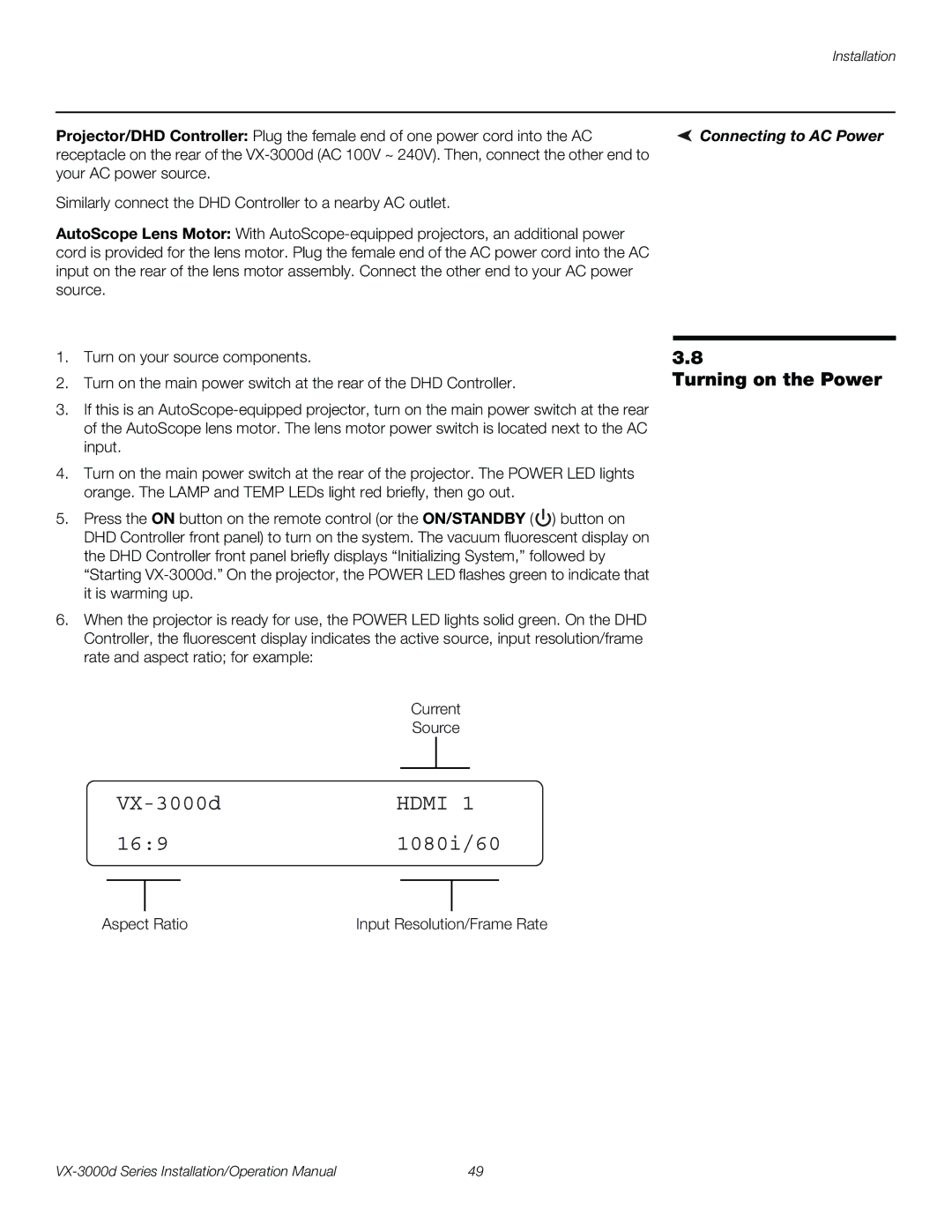 Runco VX-3000D operation manual Turning on the Power, Connecting to AC Power 