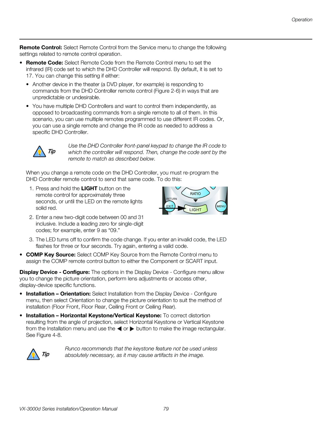 Runco VX-3000D operation manual Absolutely necessary, as it may cause artifacts in the image 