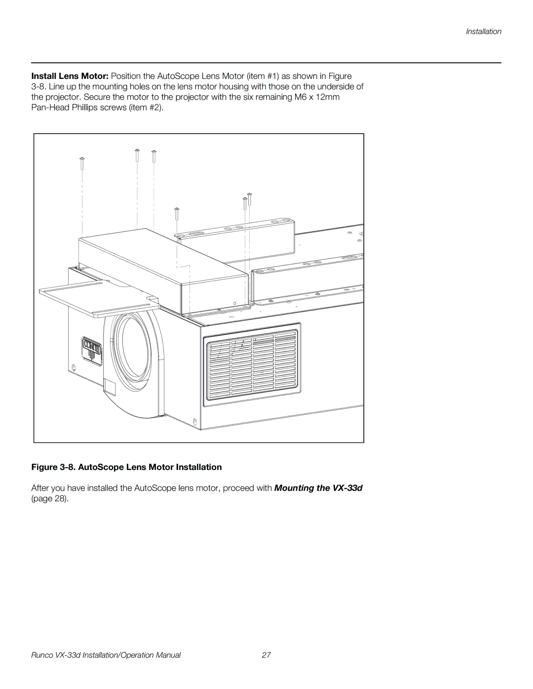 Runco VX-33D operation manual AutoScope Lens Motor Installation 