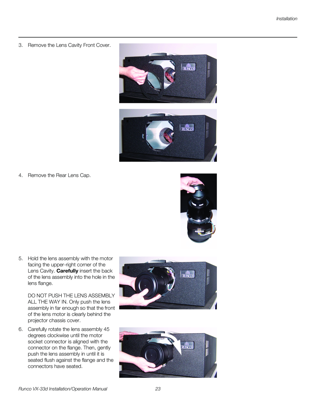 Runco VX-33D operation manual Remove the Lens Cavity Front Cover 4. Remove the Rear Lens Cap 