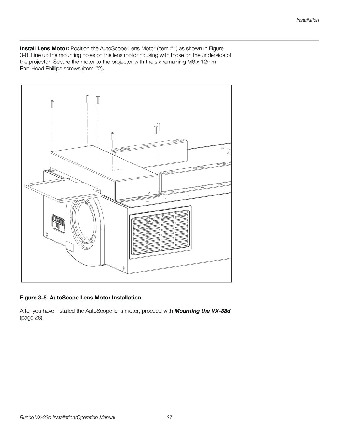 Runco VX-33D operation manual 8. AutoScope Lens Motor Installation 