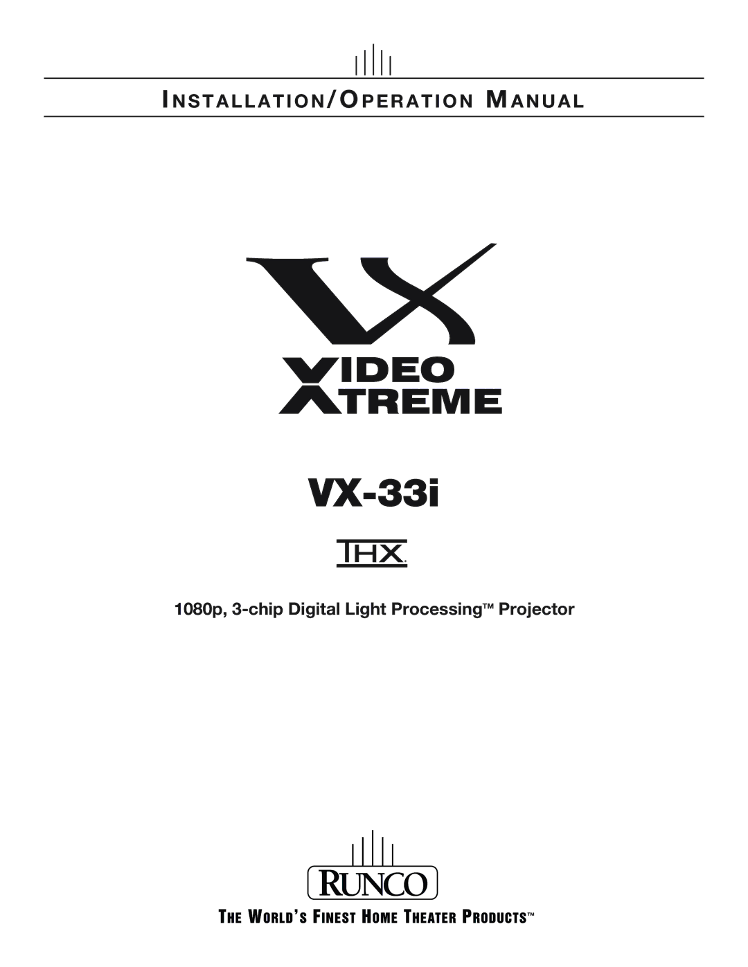 Runco VX-33I operation manual VX-33i 