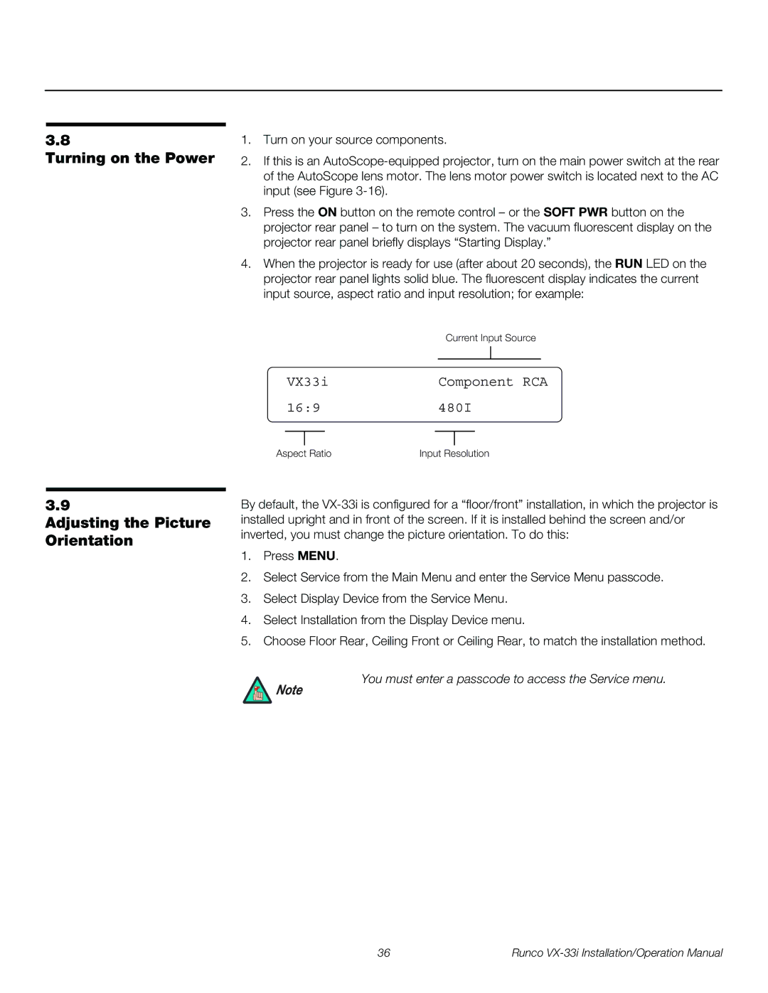 Runco VX-33I operation manual Turning on the Power, Adjusting the Picture Orientation 