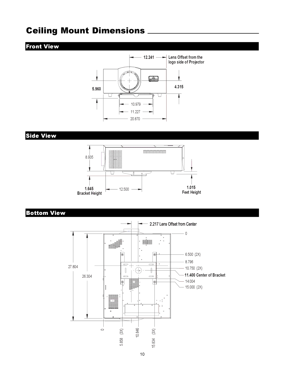 Runco VX-4000ci manual Ceiling Mount Dimensions, Front View, Side View, Bottom View 