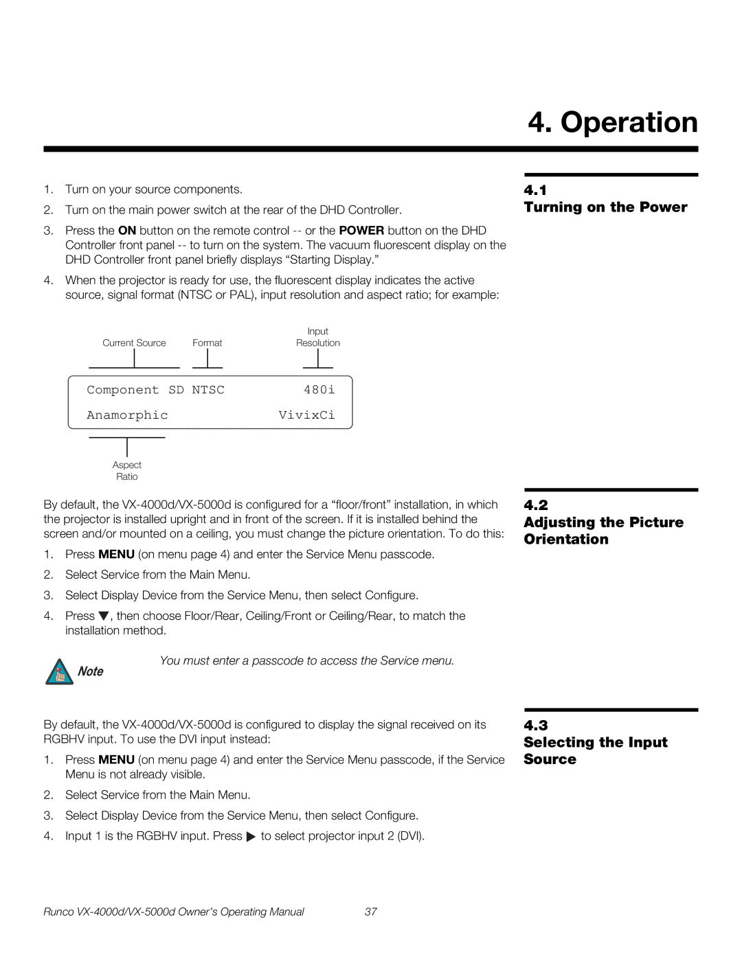 Runco VX-5000d, VX-4000d Operation, Turning on the Power, Adjusting the Picture Orientation, Selecting the Input Source 