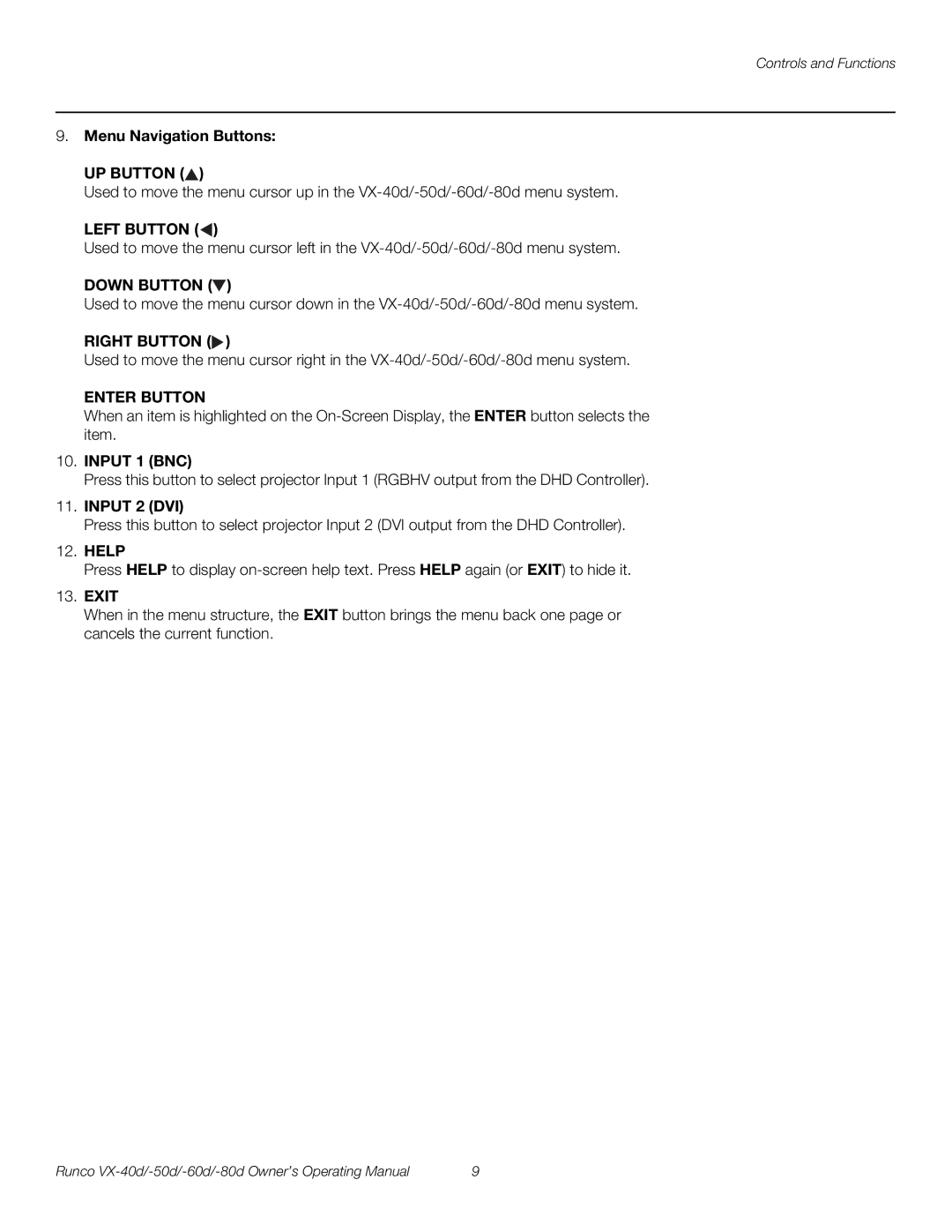 Runco VX-50d, VX-40d, VX-80d, VX-60d manual Menu Navigation Buttons, Input 1 BNC, Help, Exit 