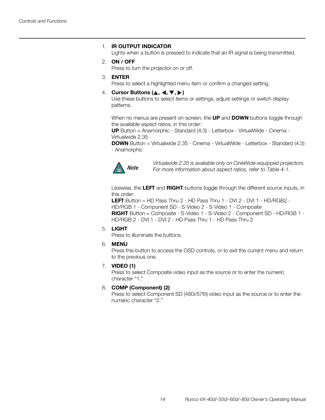 Runco VX-80d On / OFF, Cursor Buttons, For more information about aspect ratios, refer to Table, Video, Comp Component 