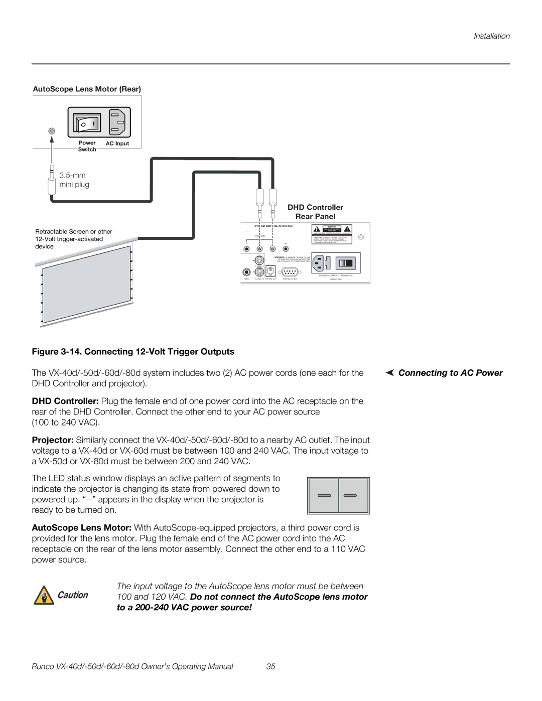 Runco VX-60d, VX-40d, VX-50d, VX-80d manual Connecting to AC Power, Input voltage to the AutoScope lens motor must be between 