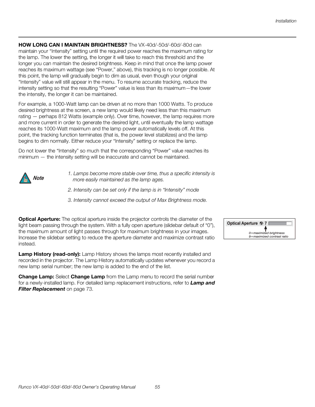 Runco VX-60d, VX-40d, VX-50d, VX-80d manual More easily maintained as the lamp ages 
