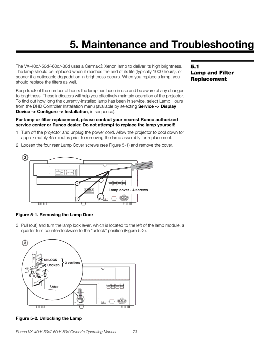 Runco VX-50d, VX-40d, VX-80d, VX-60d manual Lamp and Filter Replacement, Removing the Lamp Door 