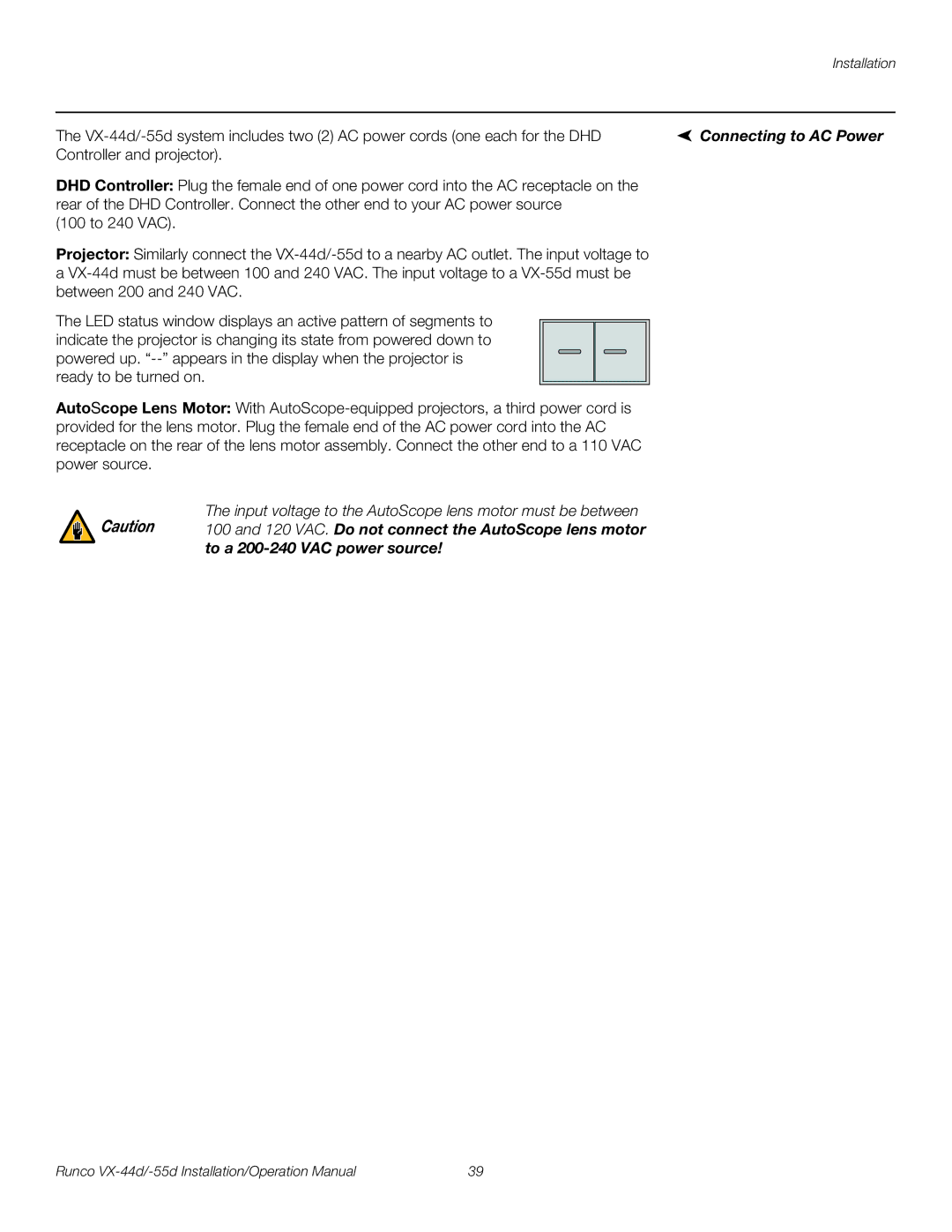 Runco VX-55D, VX-44D operation manual Connecting to AC Power, Input voltage to the AutoScope lens motor must be between 