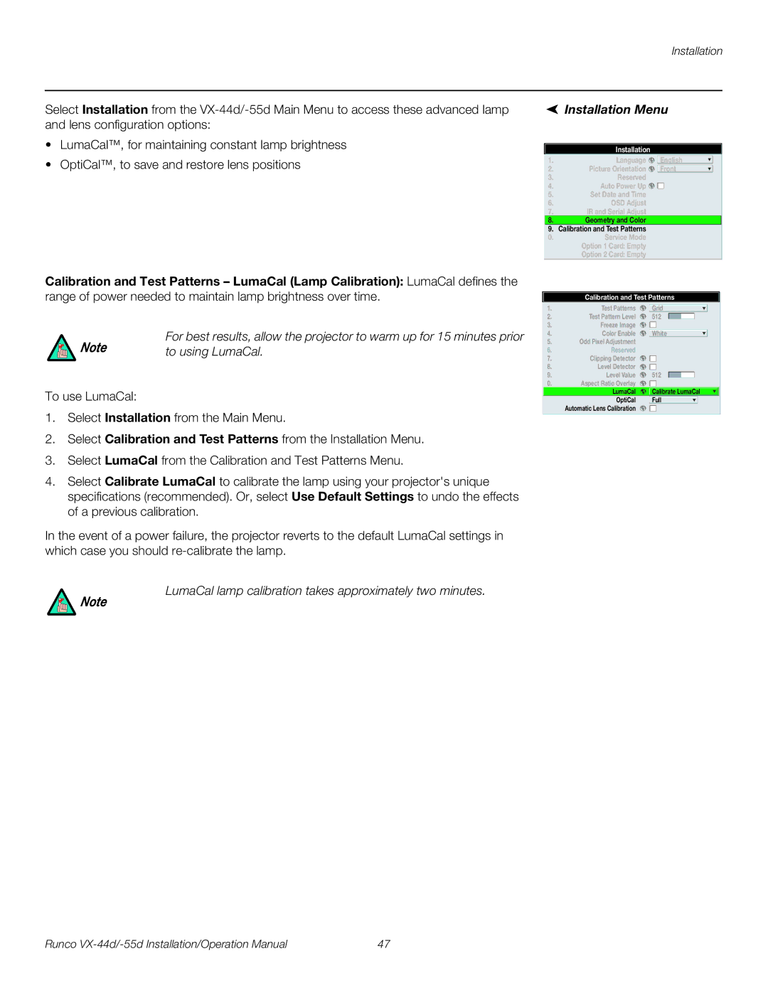 Runco VX-55D, VX-44D To using LumaCal, LumaCal lamp calibration takes approximately two minutes, Installation Menu 