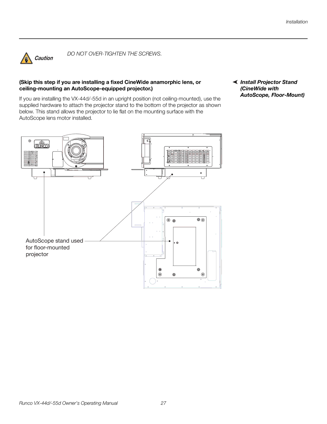 Runco VX-55D, VX-44D manual AutoScope stand used for floor-mounted projector 