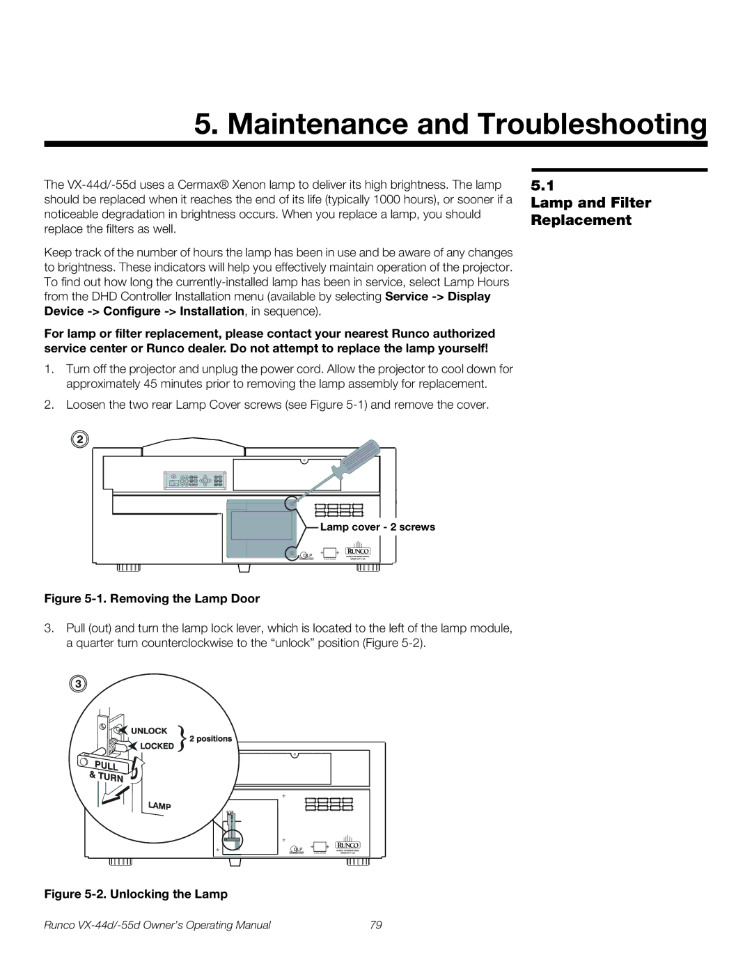 Runco VX-55D, VX-44D manual Lamp and Filter Replacement, Removing the Lamp Door 