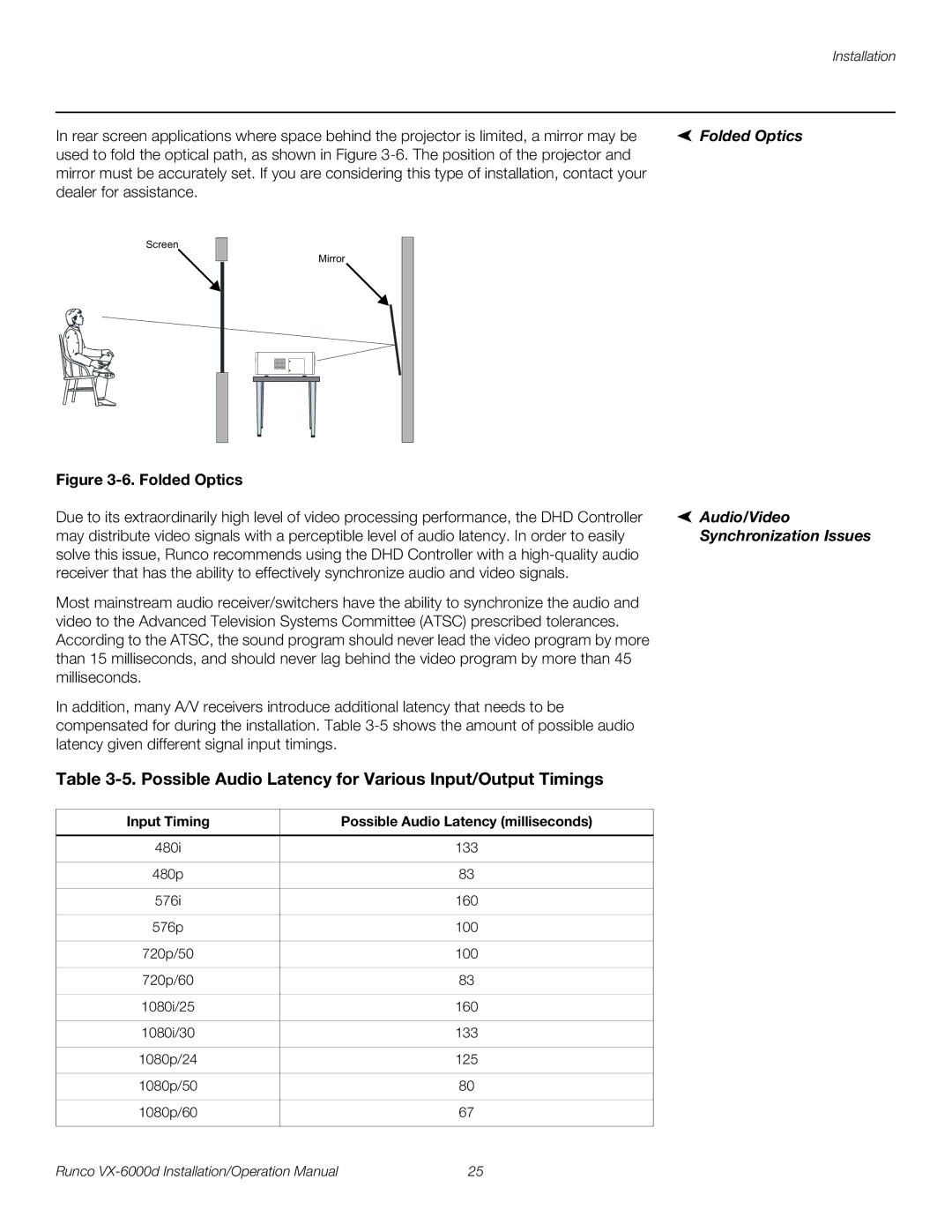Runco VX-6000D Possible Audio Latency for Various Input/Output Timings, Folded Optics, Audio/Video, Synchronization Issues 