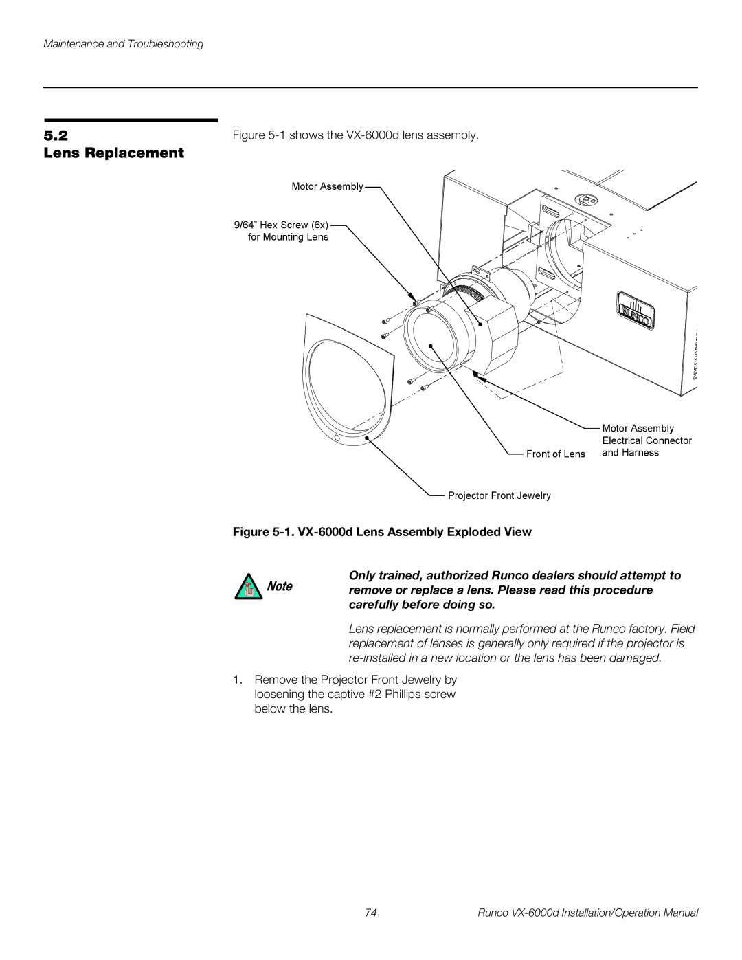 Runco VX-6000D operation manual Lens Replacement, Only trained, authorized Runco dealers should attempt to 