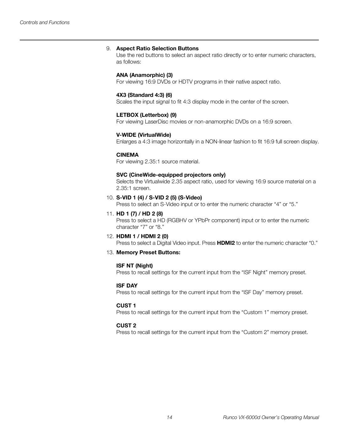 Runco VX-6000D manual Aspect Ratio Selection Buttons, ANA Anamorphic, 4X3 Standard 43, Letbox Letterbox, Wide VirtualWide 