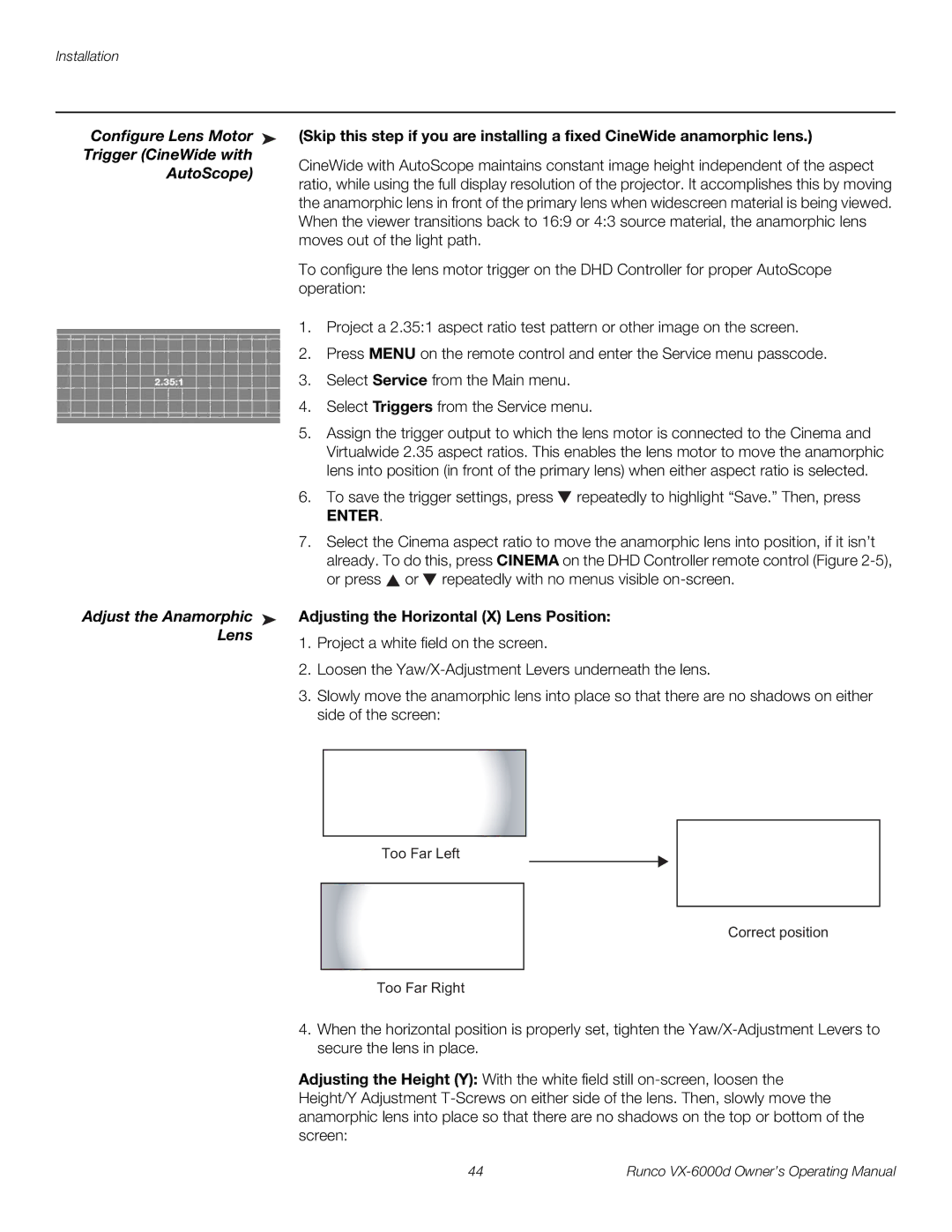 Runco VX-6000D manual Configure Lens Motor, Trigger CineWide with, Adjust the Anamorphic 