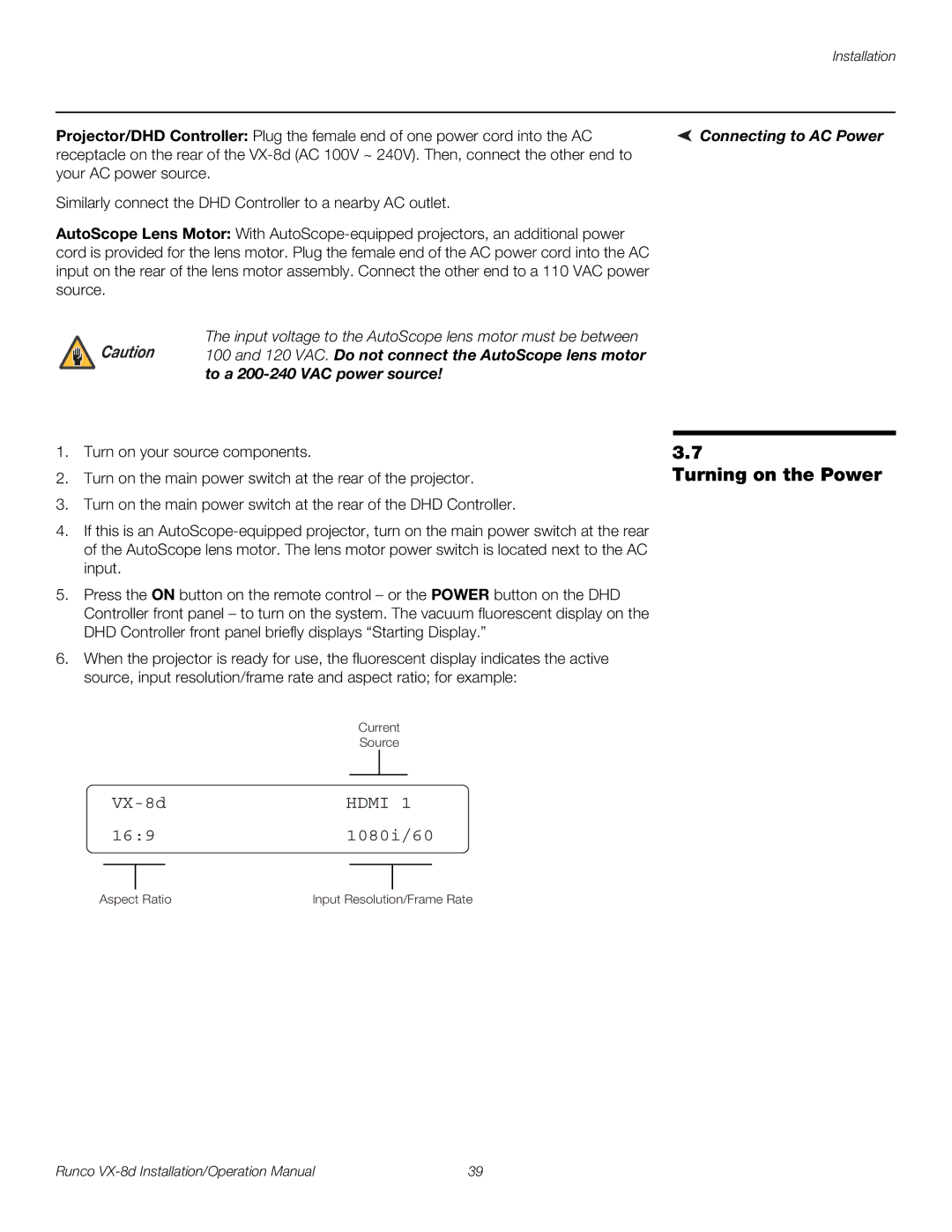 Runco VX-8D operation manual Turning on the Power, Connecting to AC Power 