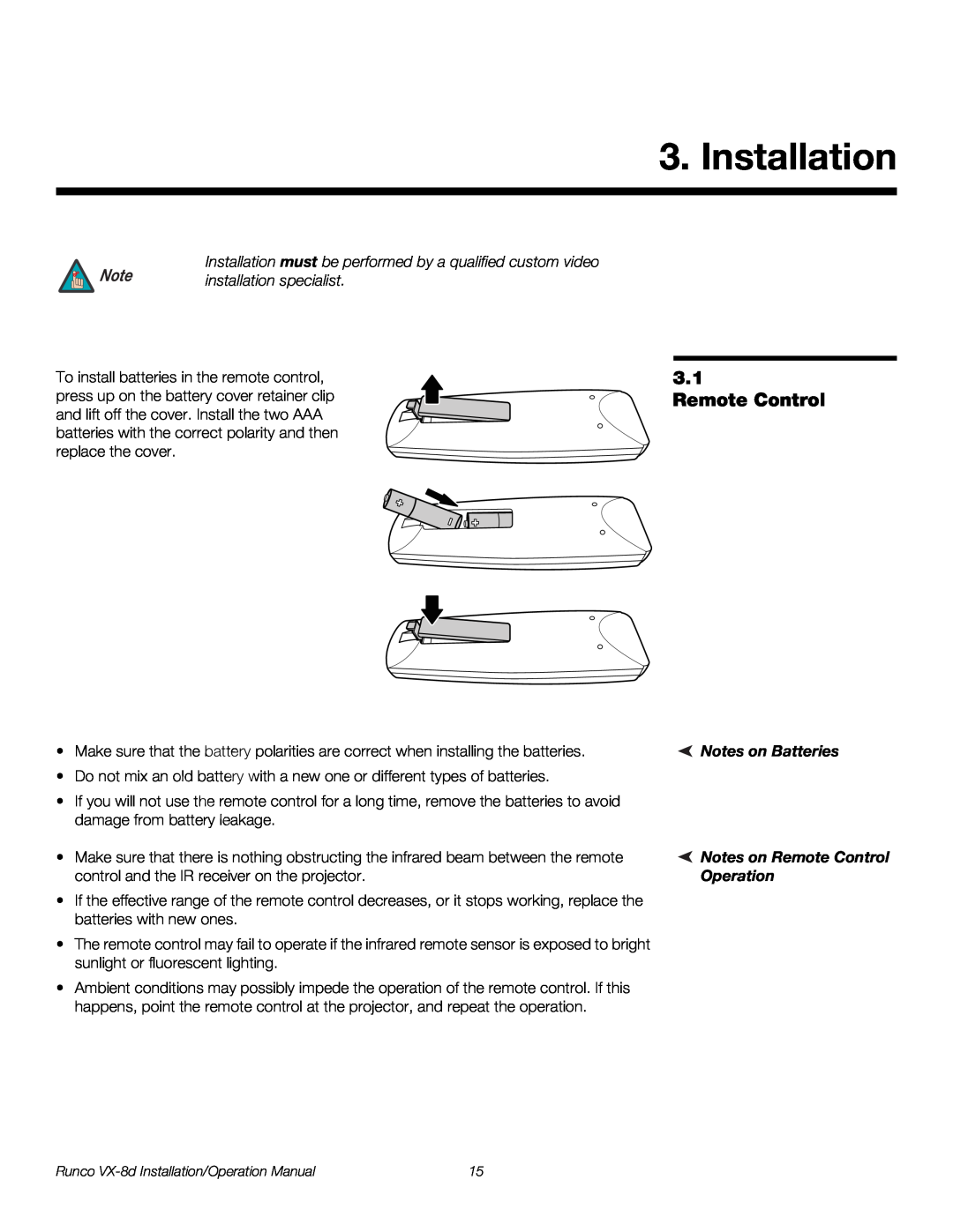 Runco VX-8D Installation, installation specialist, Notes on Batteries Notes on Remote Control Operation 