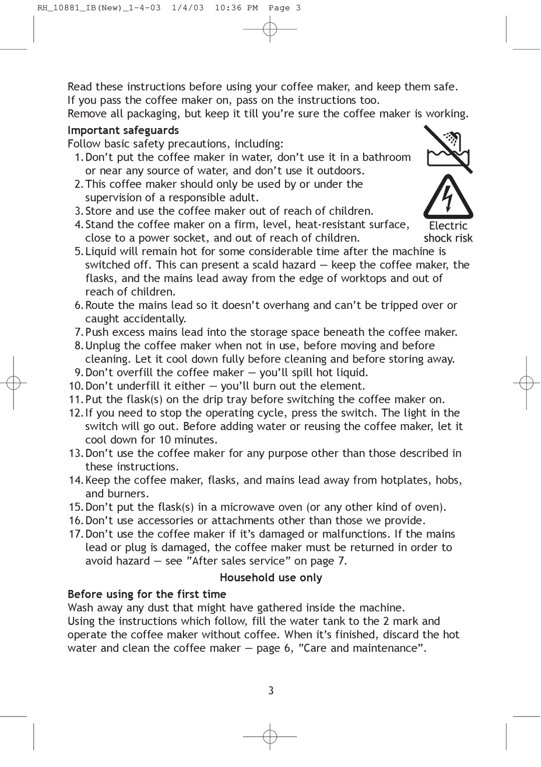 Russell Hobbs 10881 manual Important safeguards, Household use only Before using for the first time 