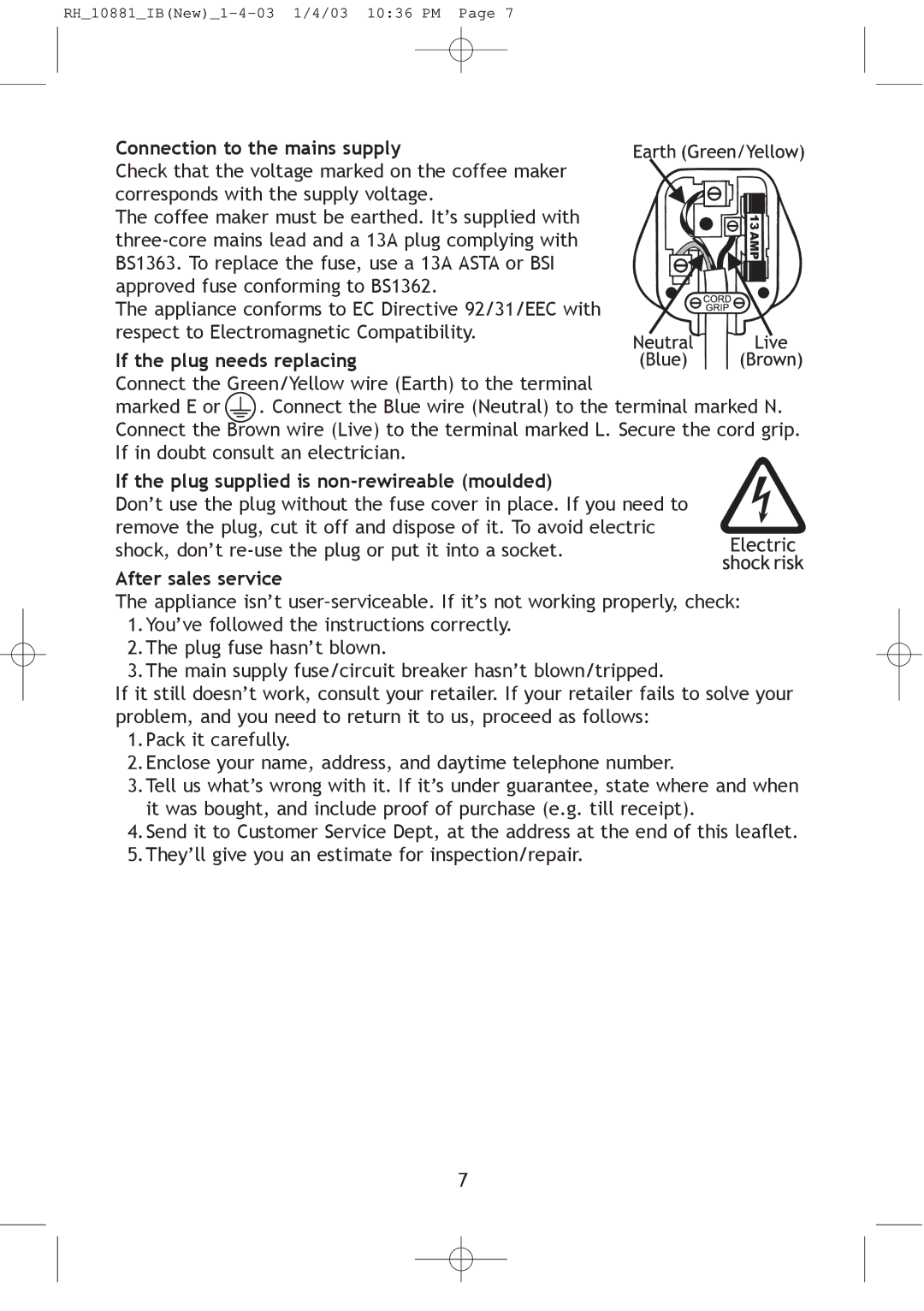 Russell Hobbs 10881 manual Connection to the mains supply, If the plug needs replacing, After sales service 