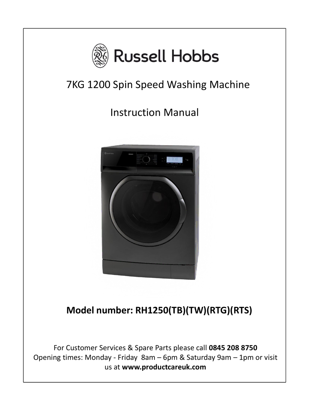 Russell Hobbs RH1250(TB)(TW)(RTG)(RTS) instruction manual 7KG 1200 Spin Speed Washing Machine 