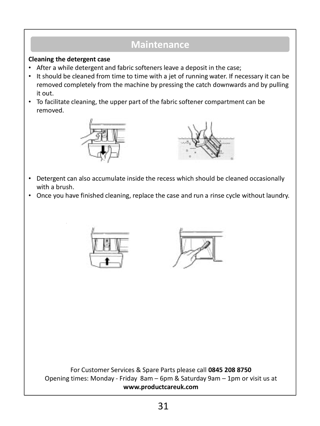 Russell Hobbs RH1250(TB)(TW)(RTG)(RTS) instruction manual Cleaning the detergent case 