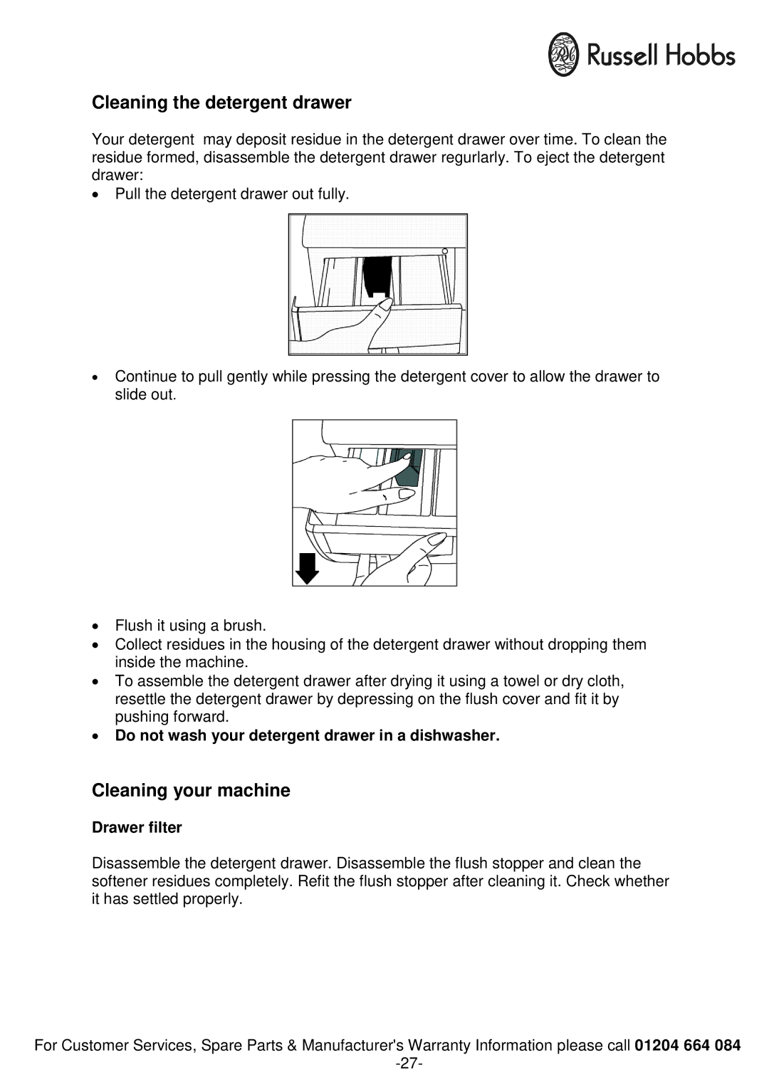 Russell Hobbs RH1250RTG, RH1250TW instruction manual Cleaning the detergent drawer, Cleaning your machine, Drawer filter 