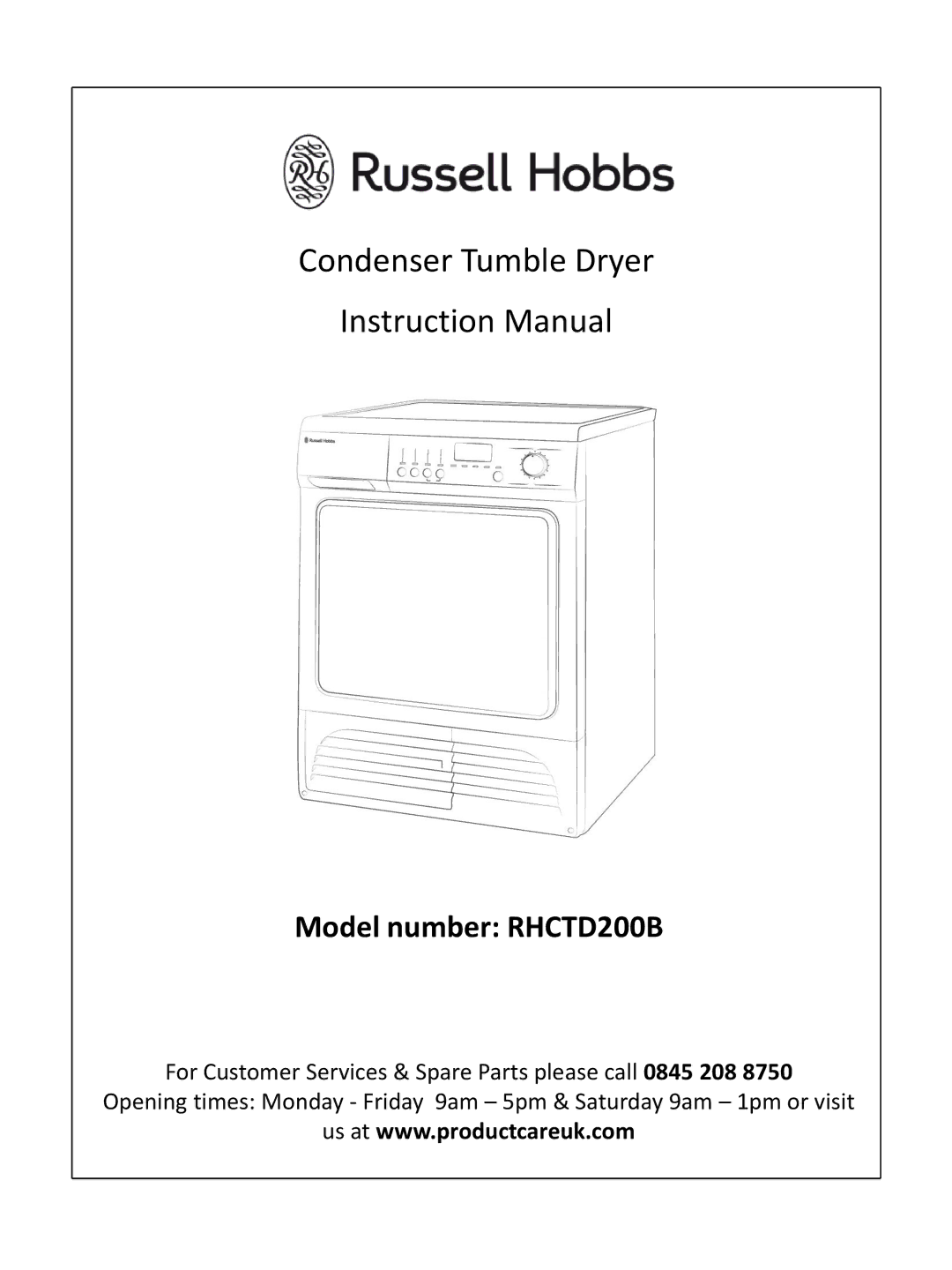 Russell Hobbs RHCTD200B instruction manual Condenser Tumble Dryer 