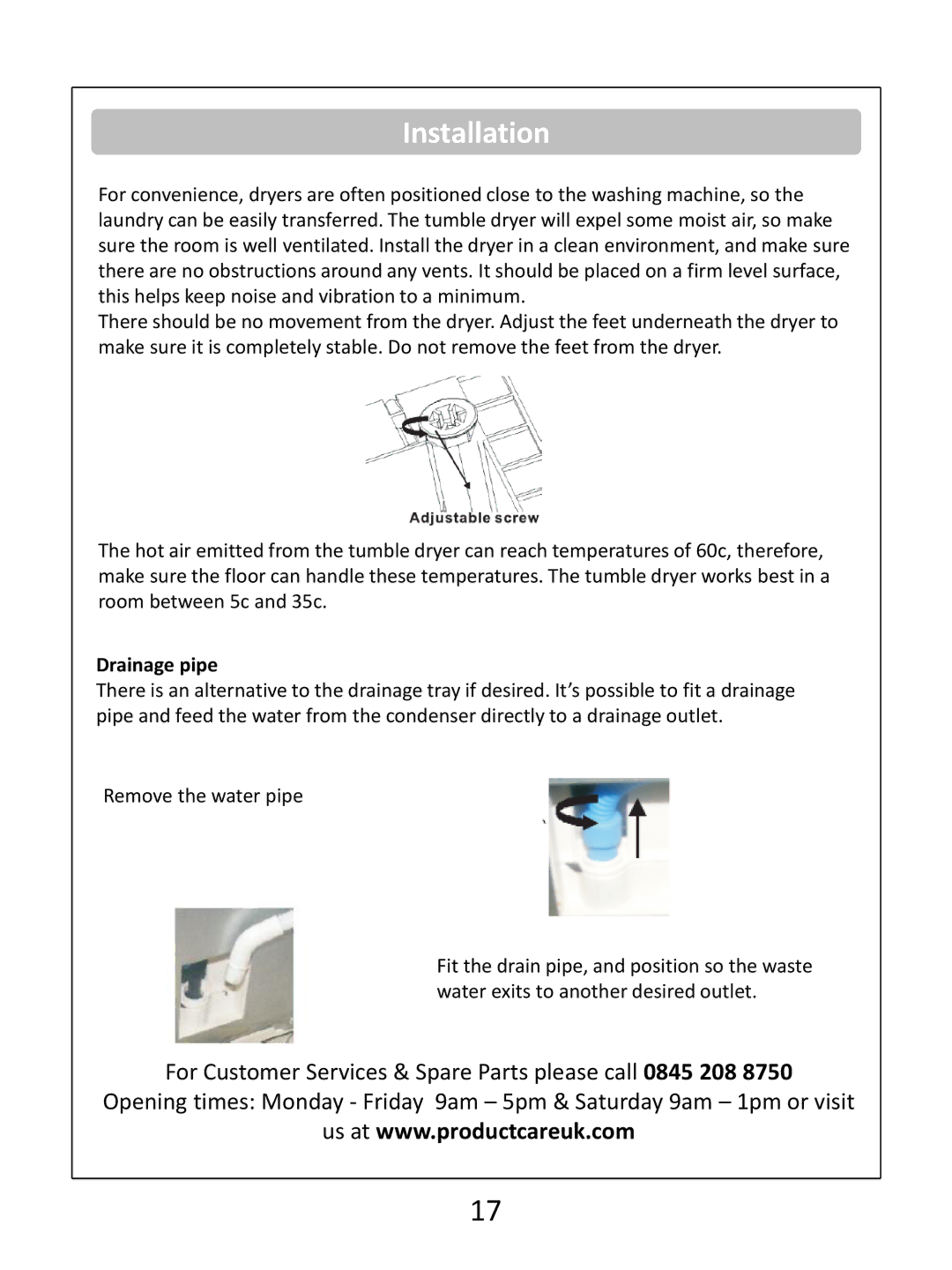 Russell Hobbs RHCTD200B instruction manual Installation, Drainage pipe 