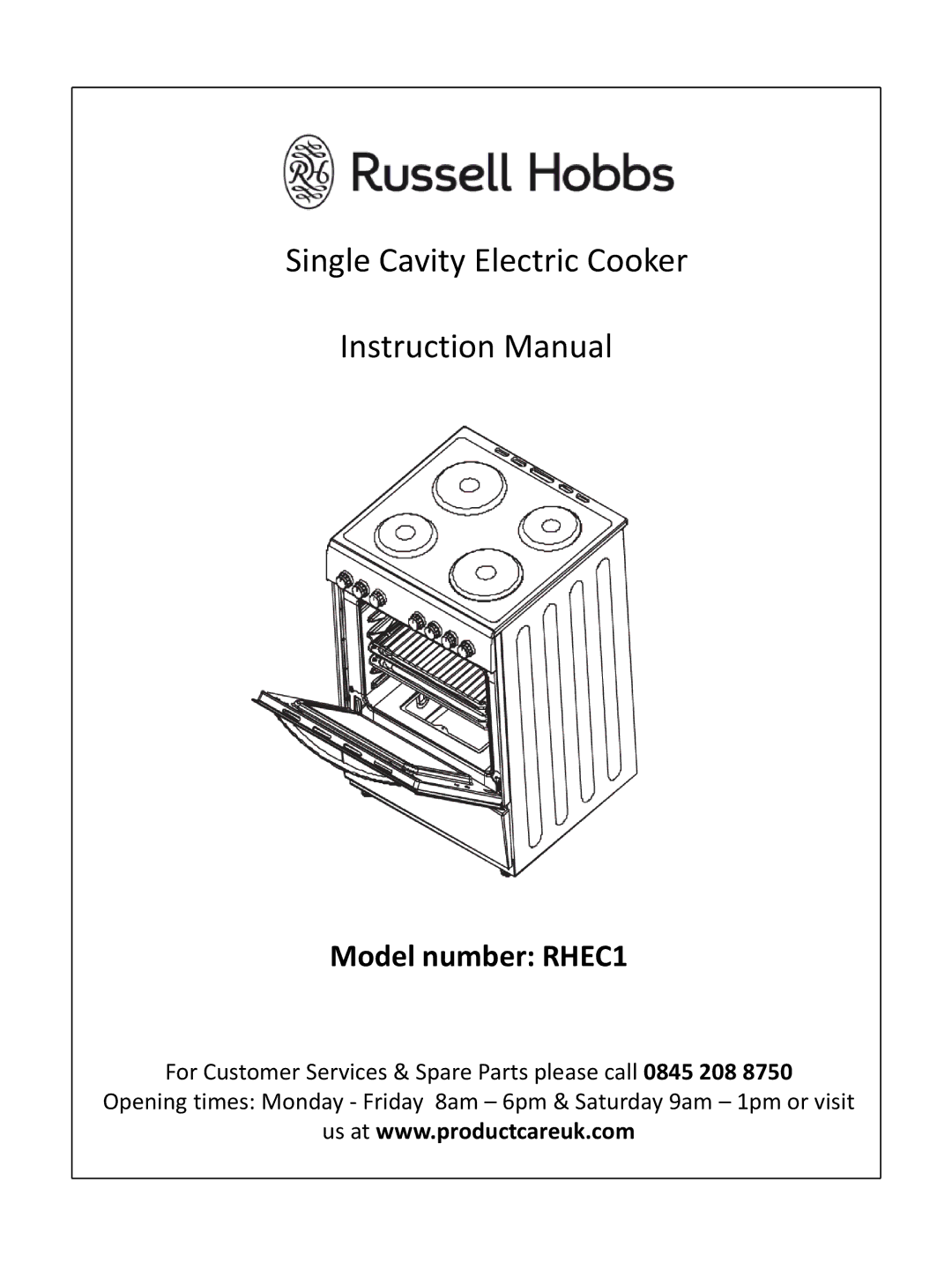 Russell Hobbs RHEC1 instruction manual Single Cavity Electric Cooker 