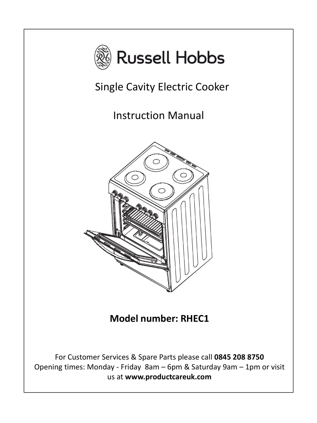 Russell Hobbs instruction manual Single Cavity Electric Cooker Instruction Manual, Model number: RHEC1 