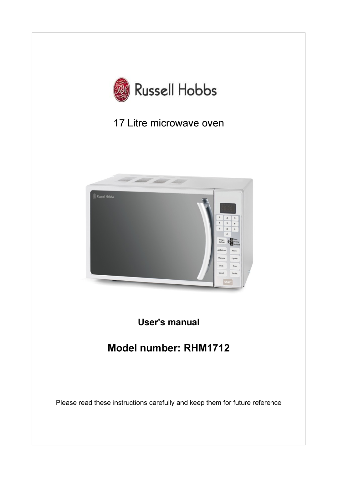 Russell Hobbs user manual Litre microwave oven, Model number RHM1712 