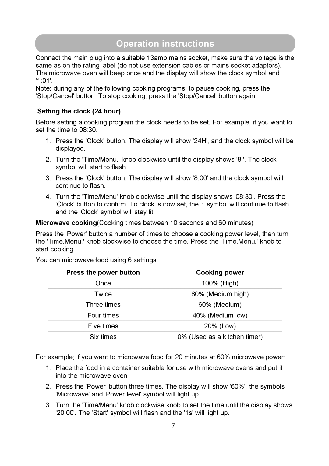 Russell Hobbs RHM1714B user manual Operation instructions, Setting the clock 24 hour, Press the power button Cooking power 