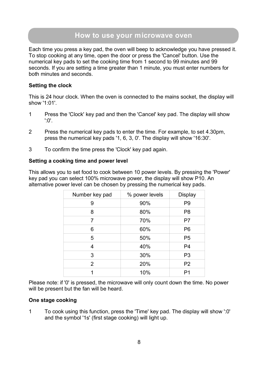 Russell Hobbs RHM1718B user manual How to useControlyour microwavepanel oven, Setting the clock, One stage cooking 