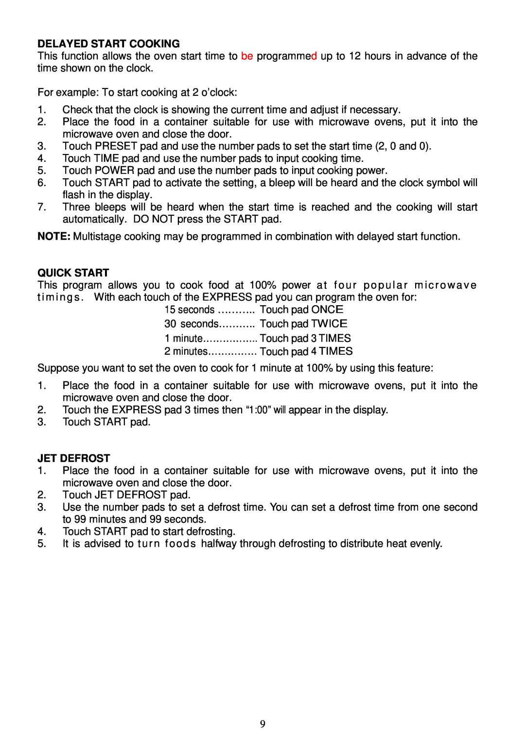 Russell Hobbs RHM1719B user manual Delayed Start Cooking, Quick Start, Jet Defrost 